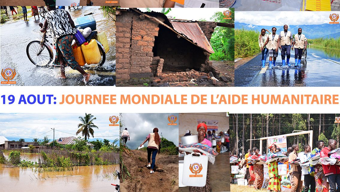 Le 19 AOUT : JOURNEE MONDIALE DE L’AIDE HUMANITAIRE Le 19 AOUT : JOURNEE MONDIALE DE L’AIDE HUMANITAIRE